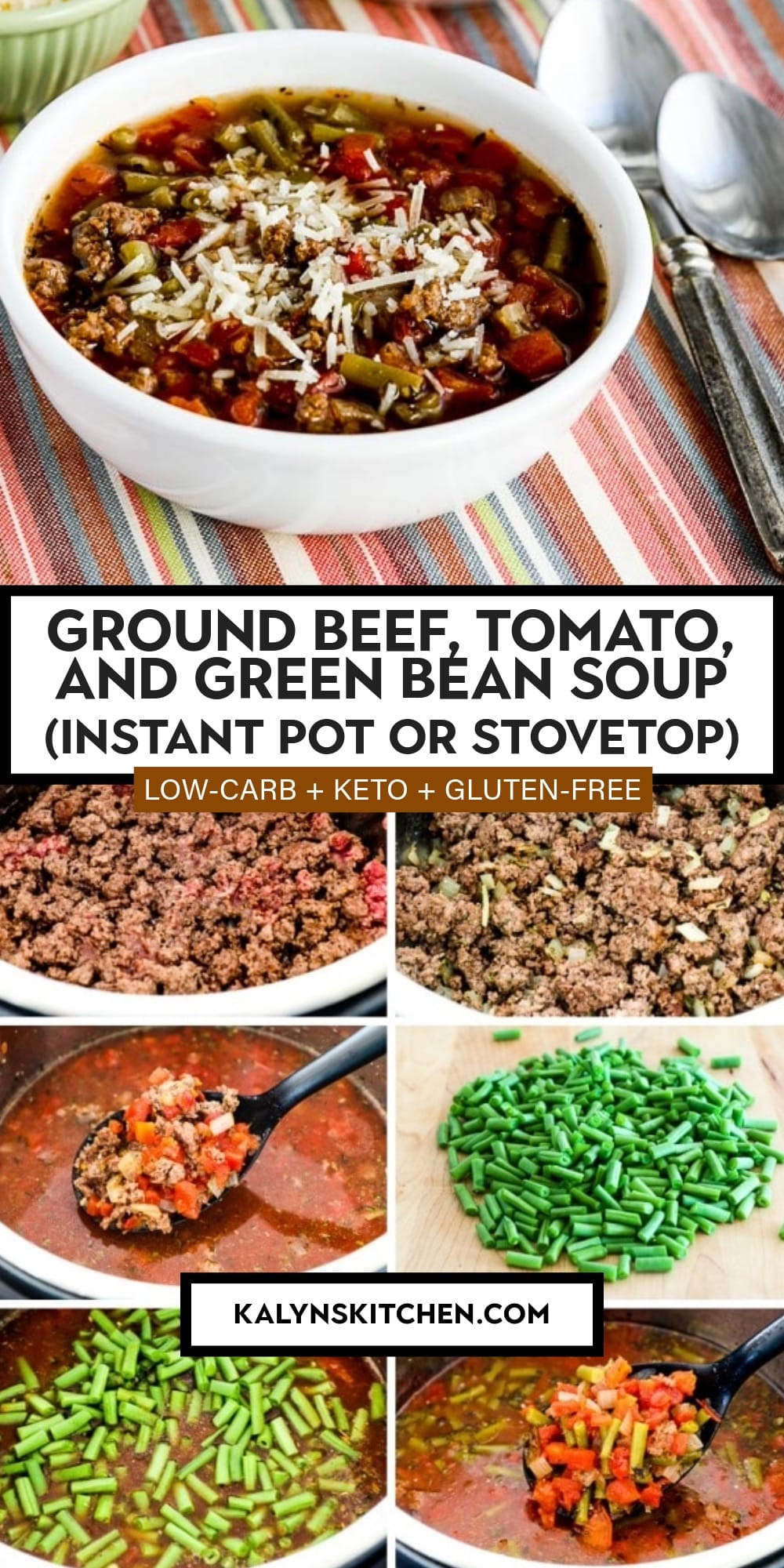 Pinterest image of Ground Beef, Tomato, and Green Bean Soup (Instant Pot or Stovetop)