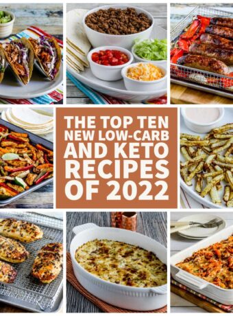 The Top Ten New Low-Carb and Keto Recipes of 2022 collage of featured recipes