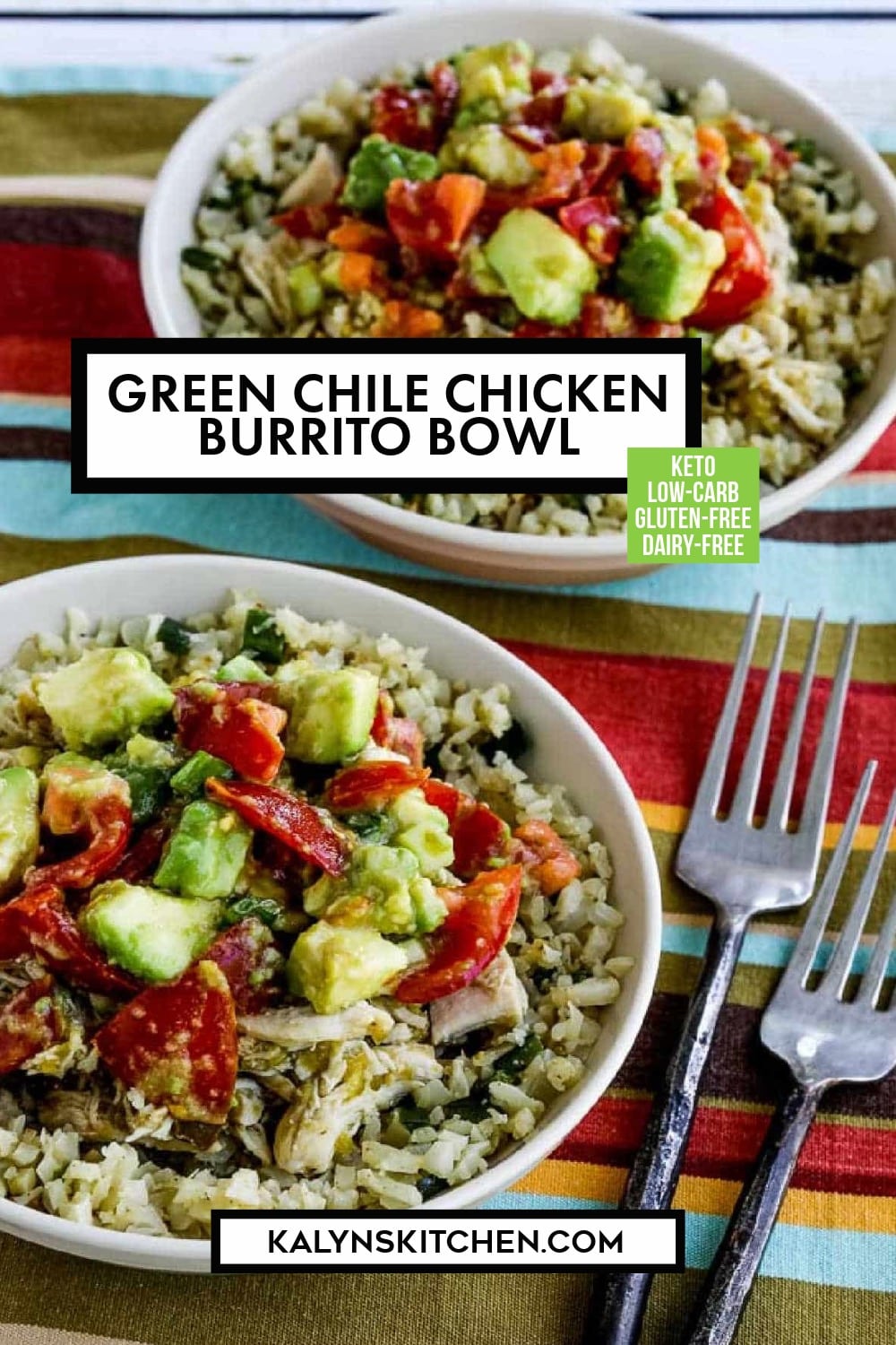 Pinterest image of Green Chile Chicken Burrito Bowl
