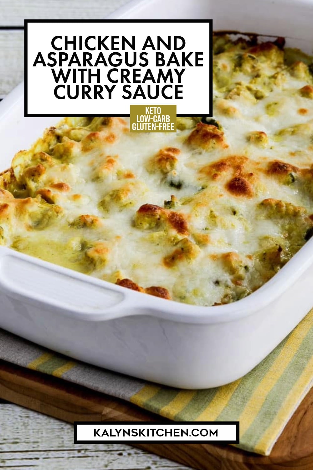 Pinterest image of Chicken and Asparagus Bake with Creamy Curry Sauce
