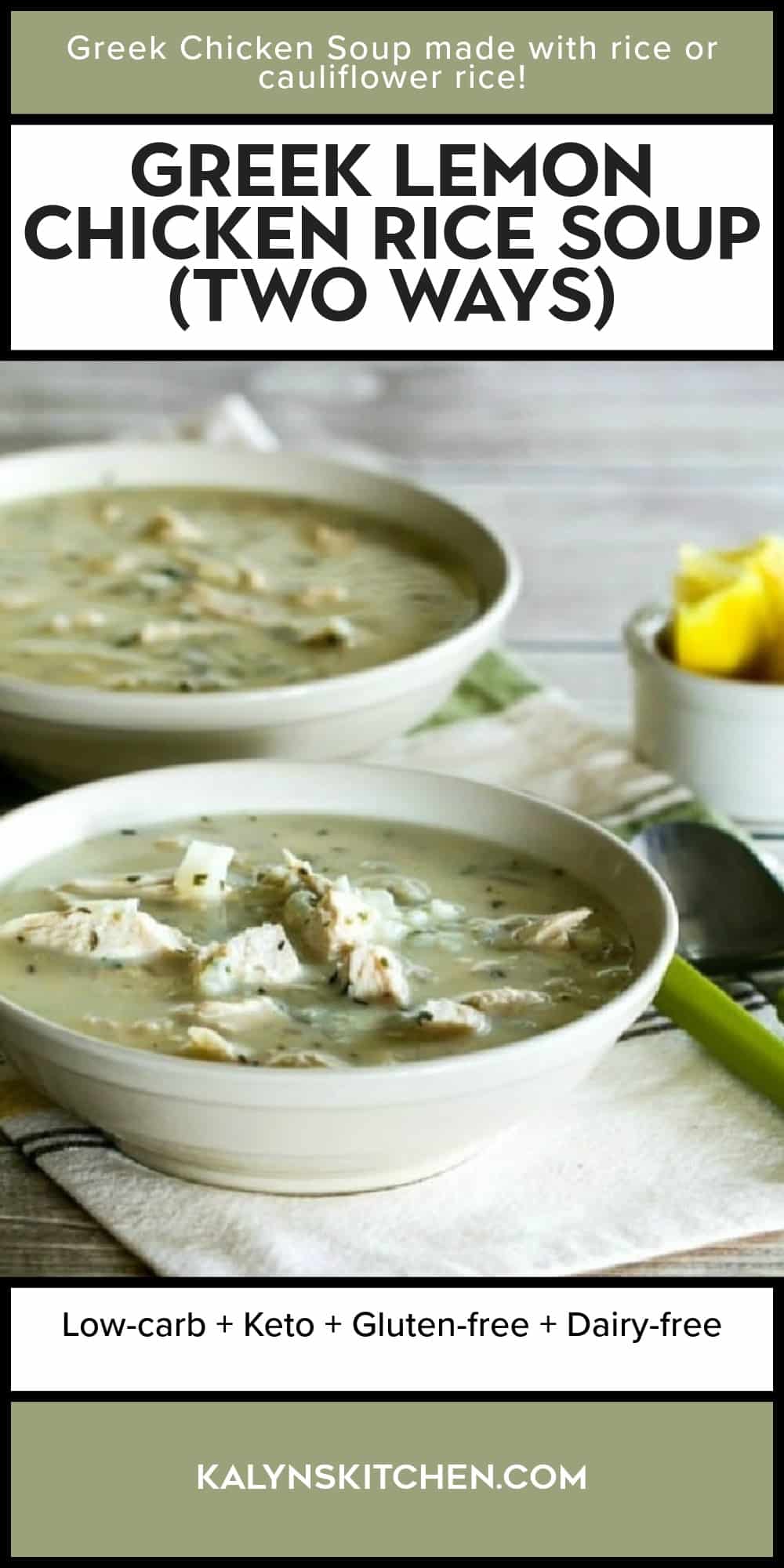 Pinterest image of Greek Lemon Chicken Rice Soup (Two Ways)