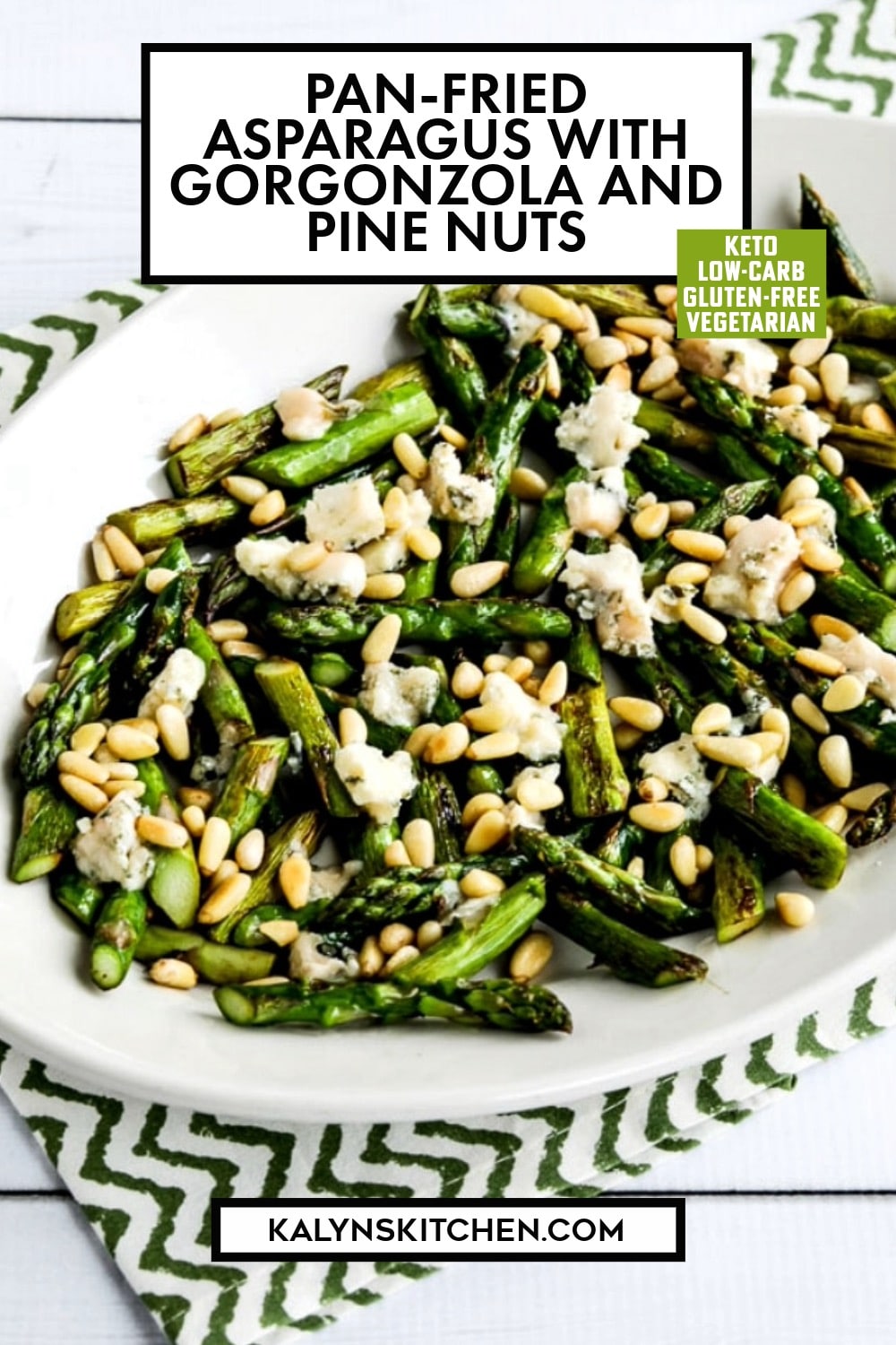 Pinterest image of Pan-Fried Asparagus with Gorgonzola and Pine Nuts