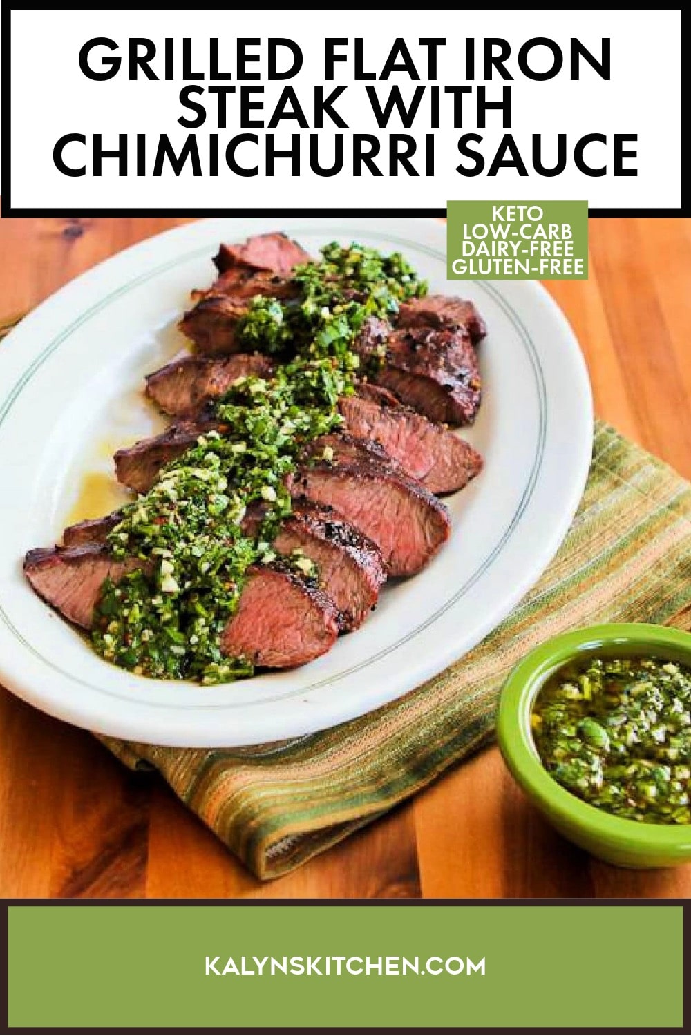 Pinterest image of Grilled Flat Iron Steak with Chimichurri Sauce