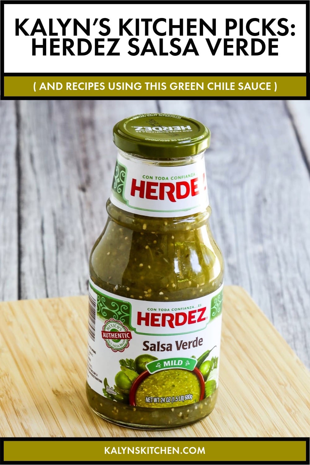 Pinterest image of Kalyn's Kitchen Picks: Herdez Salsa Verde