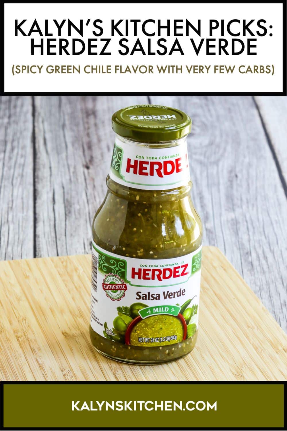 Pinterest image for Kalyn's Kitchen Picks: Herdez Salsa Verde.