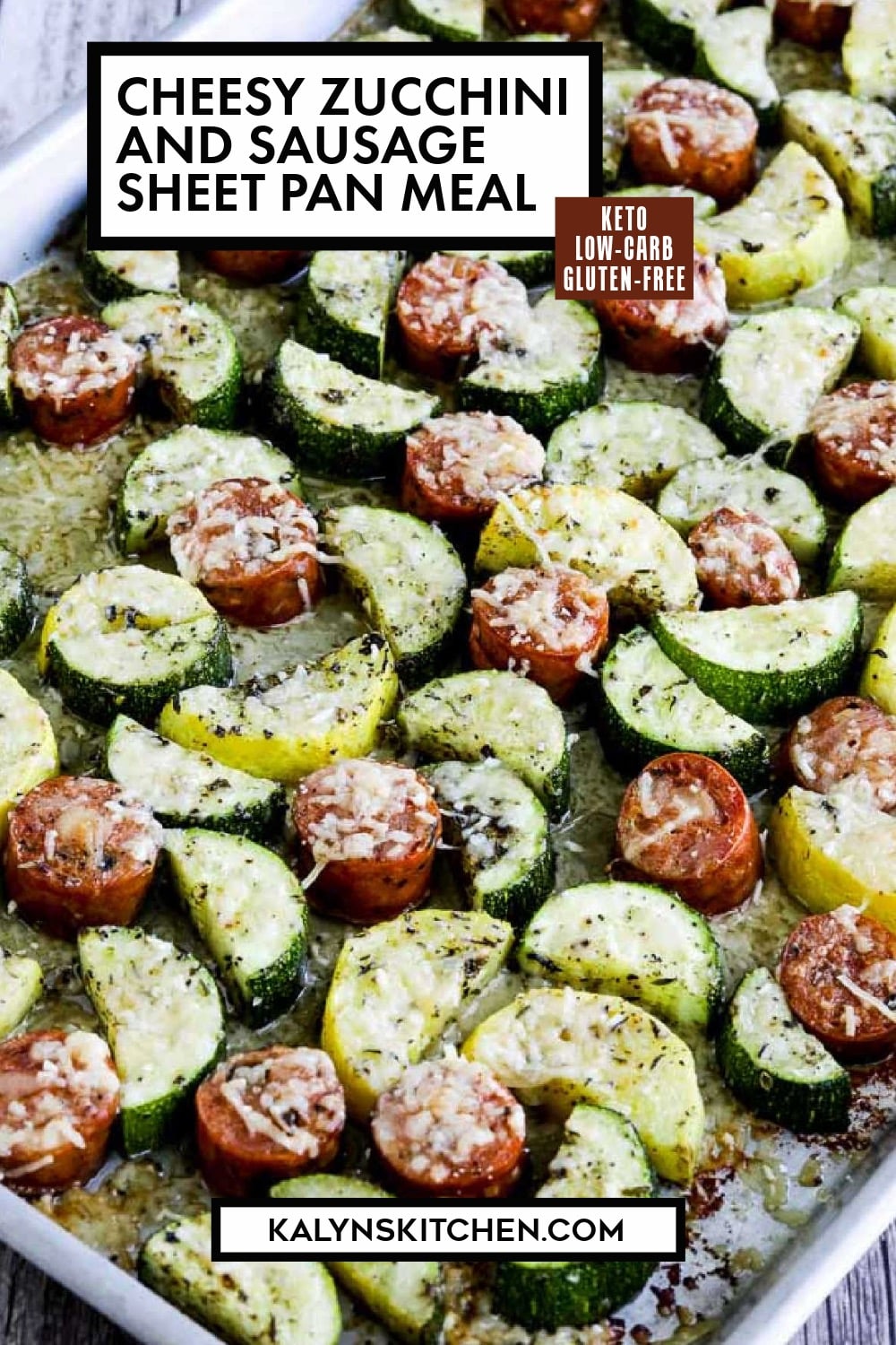 Pinterest image of Cheesy Zucchini and Sausage Sheet Pan Meal
