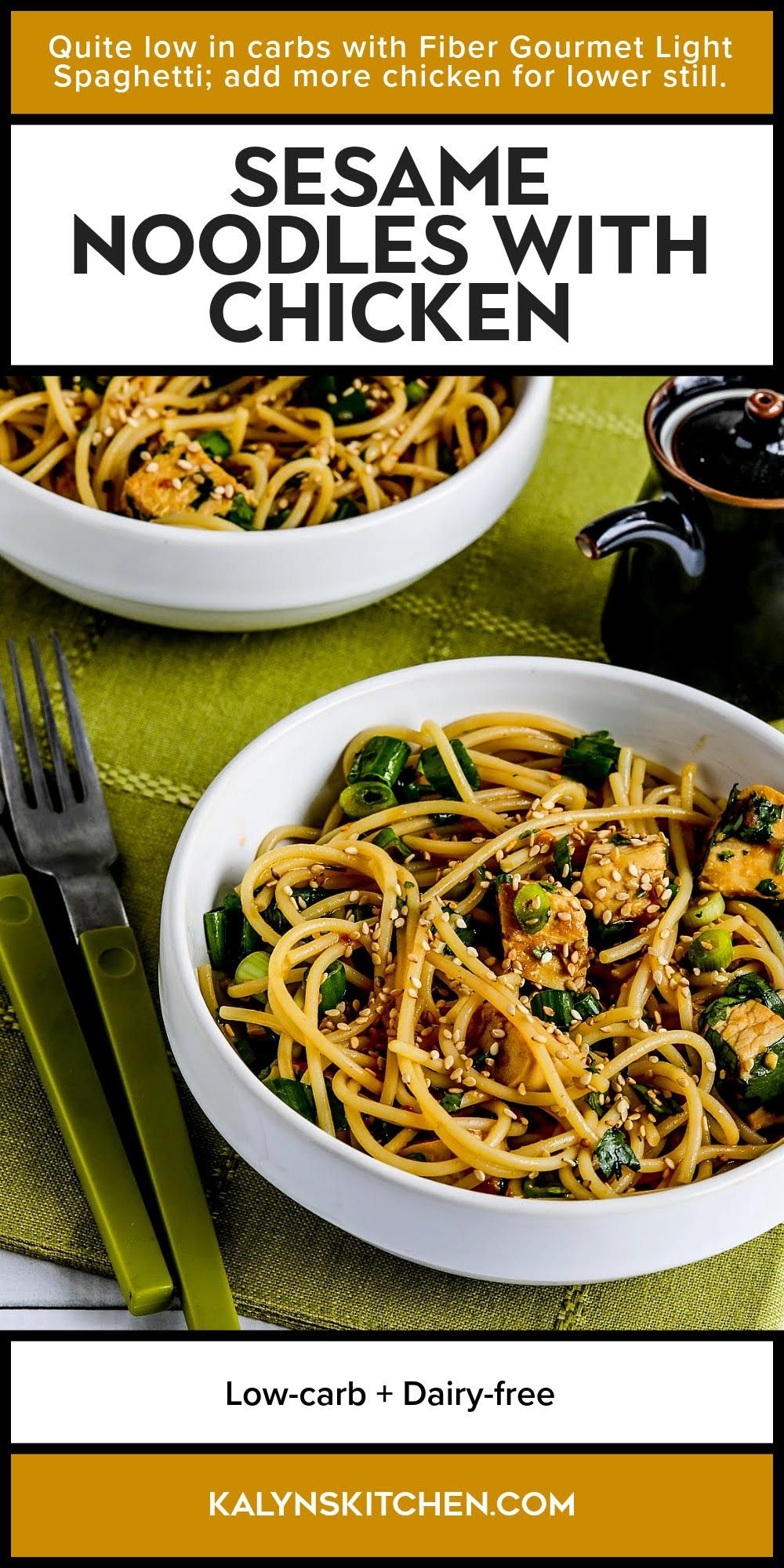 Pinterest image for Sesame Noodles with Chicken shown in two serving bowls.