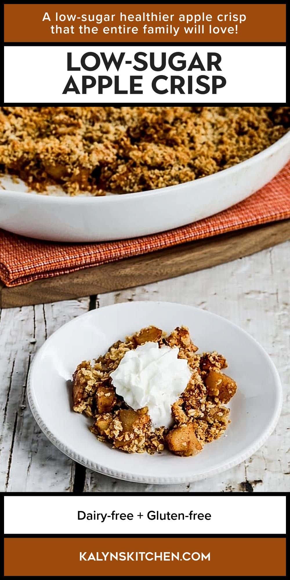 Pinterest image for Low-Sugar Apple Crisp with one serving in front and baking dish in back.