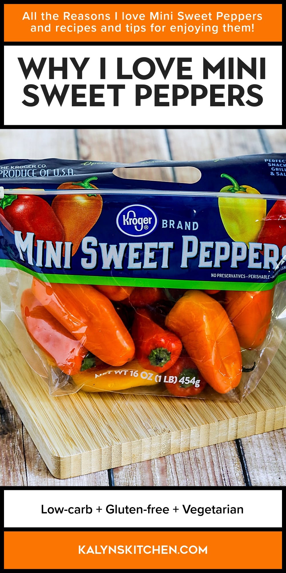 Pinterest image of Why I Love Mini Sweet Peppers