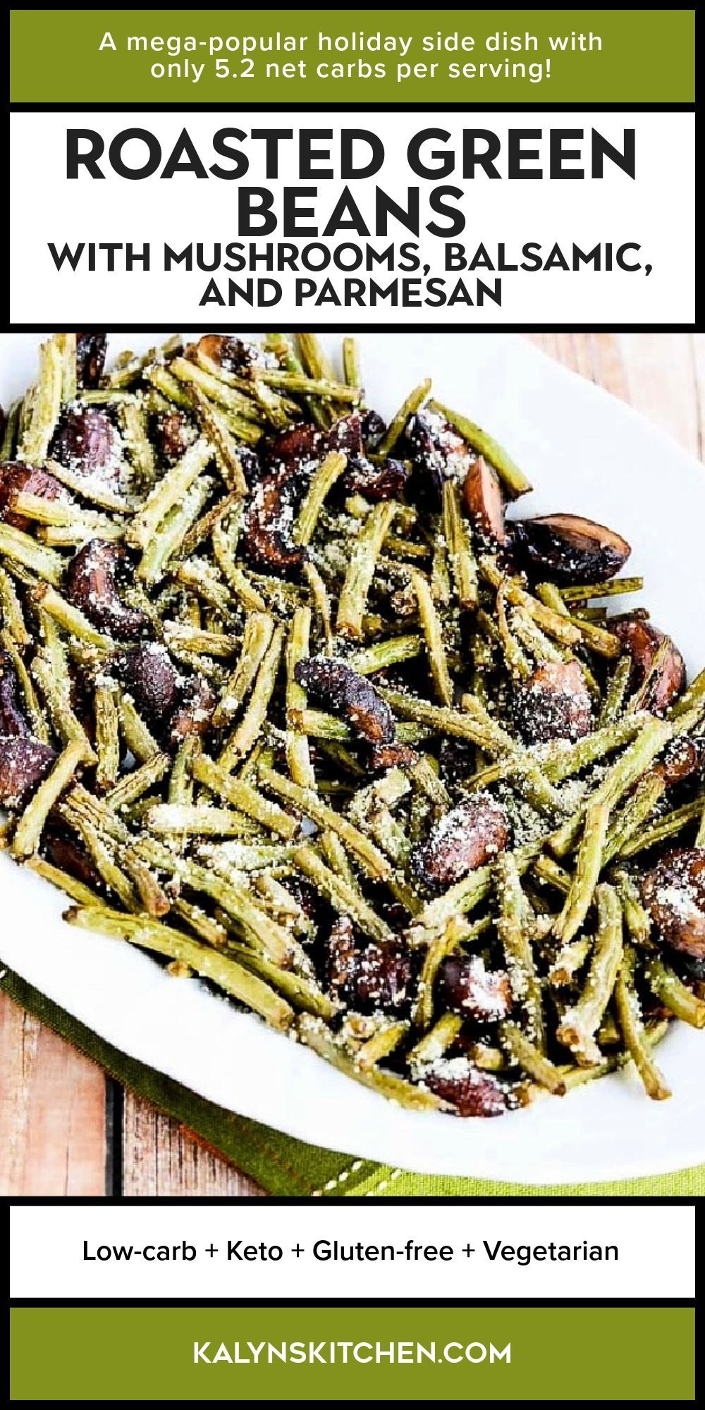 Pinterest image for Roasted Green Beans with Mushrooms shown on serving dish.