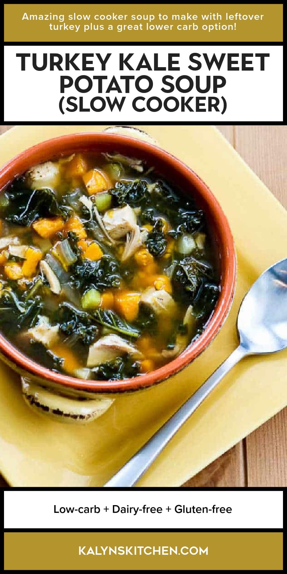 Pinterest image of Turkey Kale Sweet Potato Soup (Slow Cooker)