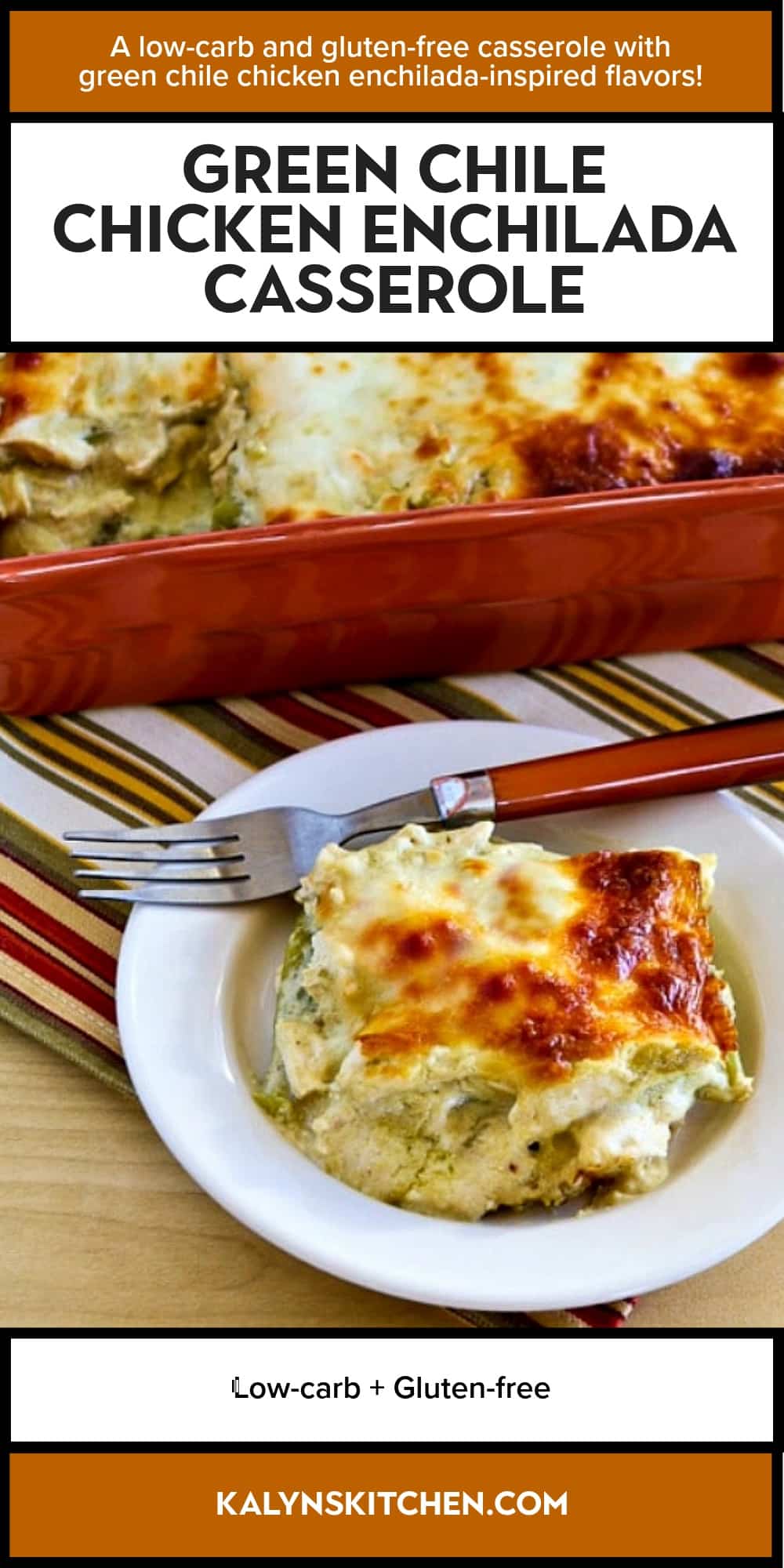 Pinterest image of Green Chile Chicken Enchilada Casserole