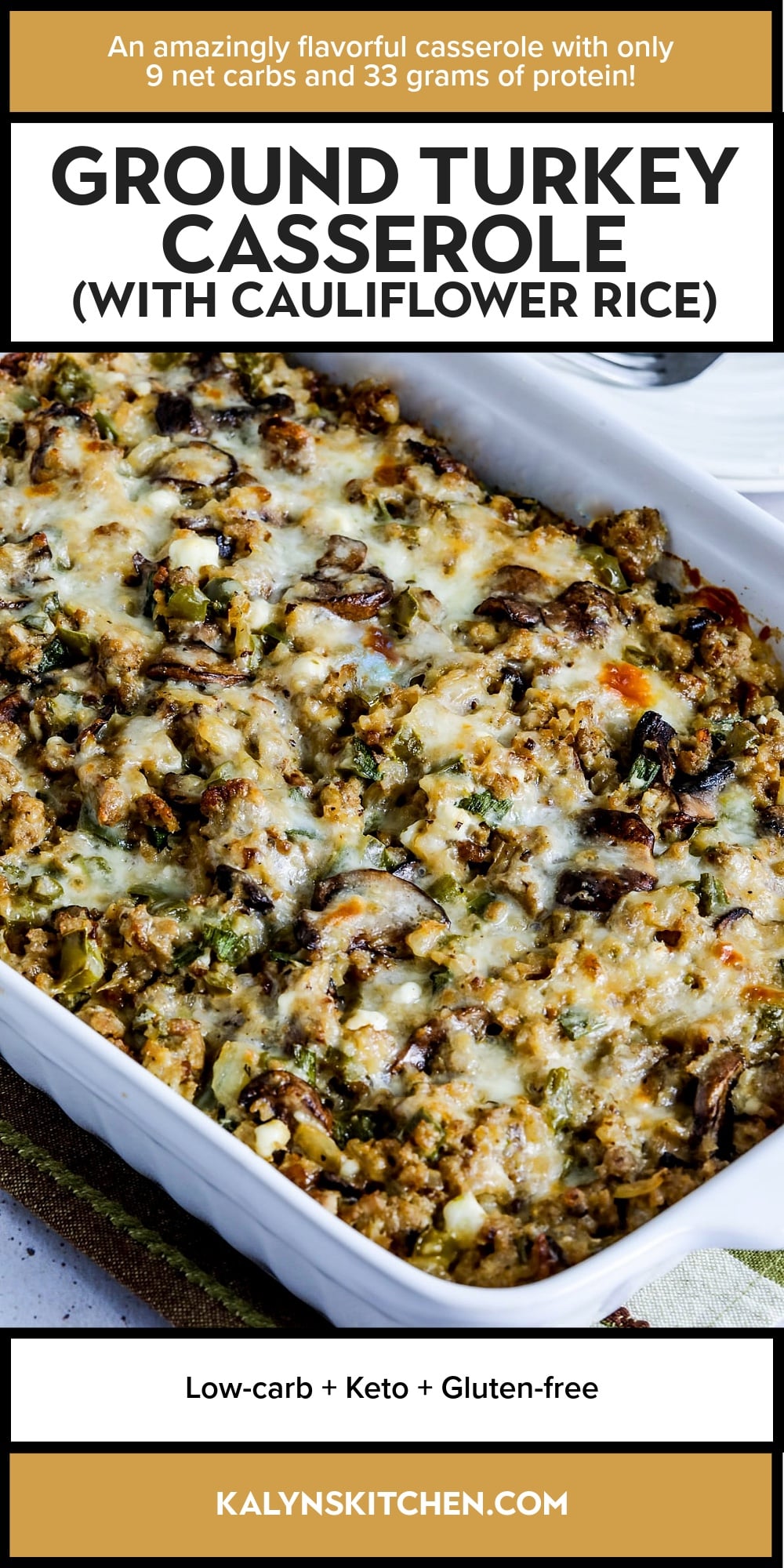 Pinterest image of Ground Turkey Casserole (with Cauliflower Rice)
