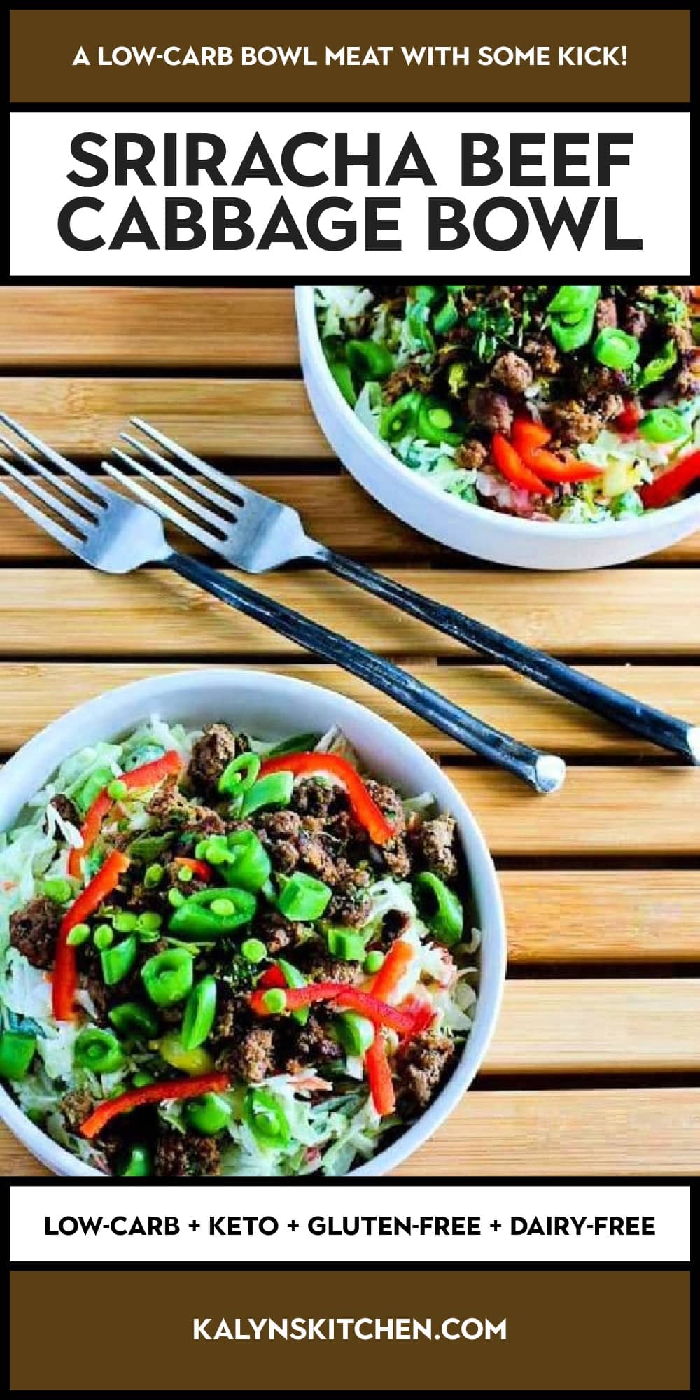 Pinterest image of Sriracha Beef Cabbage Bowl
