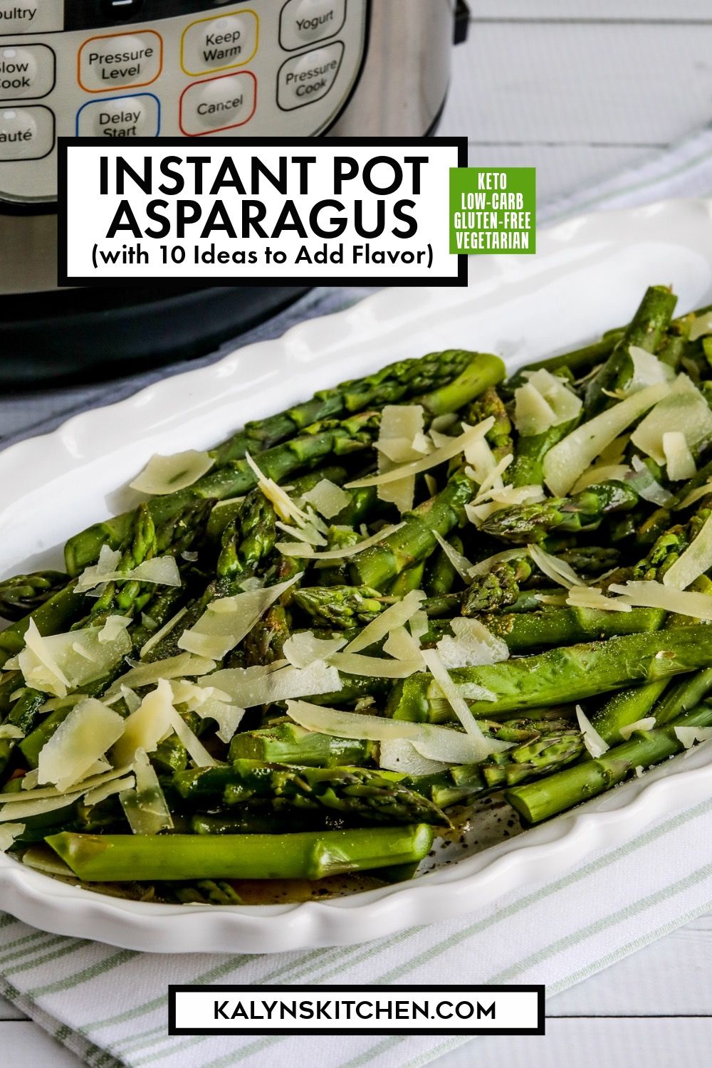 Pinterest image for Instant Pot Asparagus (and 10 Ideas to Add Flavor)