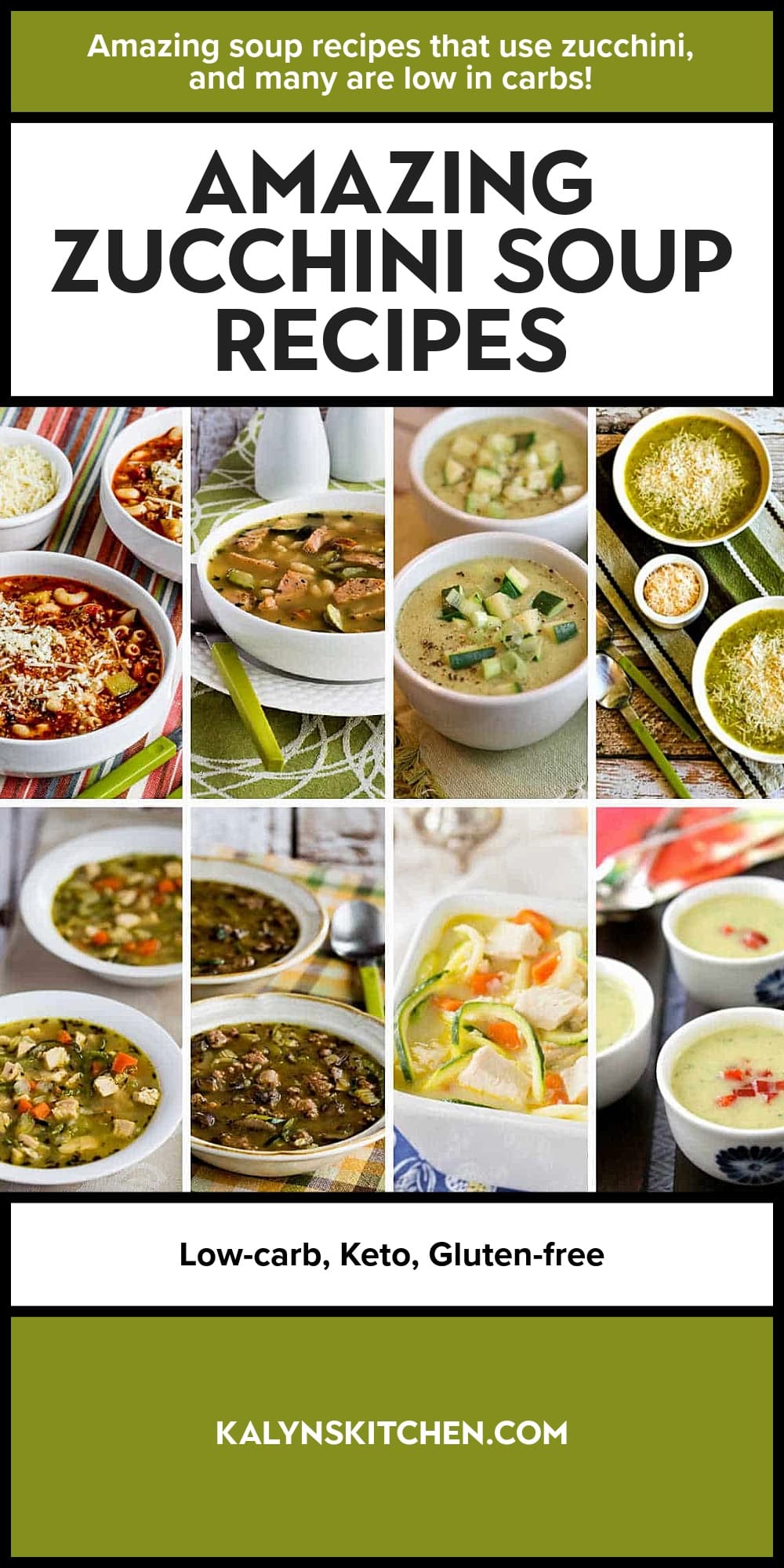 Pinterest image of Amazing Zucchini Soup Recipes