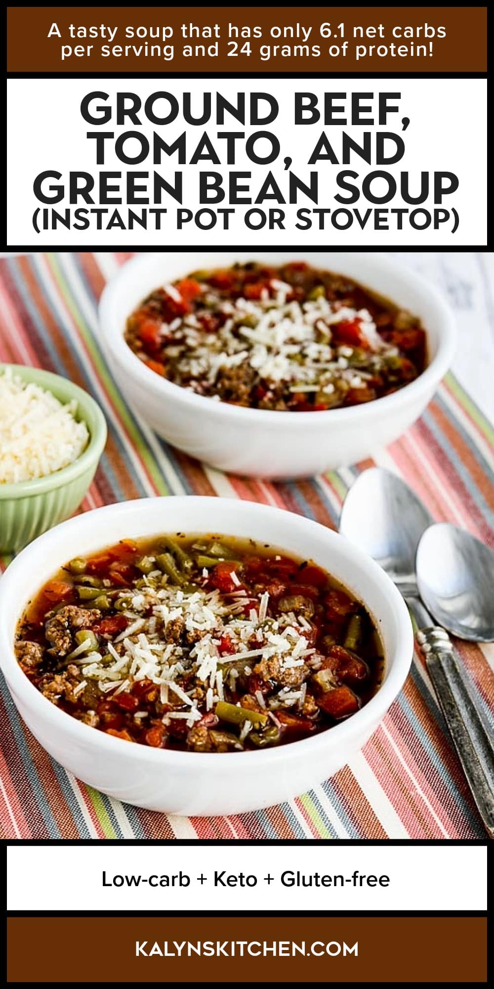 Pinterest image of Ground Beef, Tomato, and Green Bean Soup (Instant Pot or Stovetop)