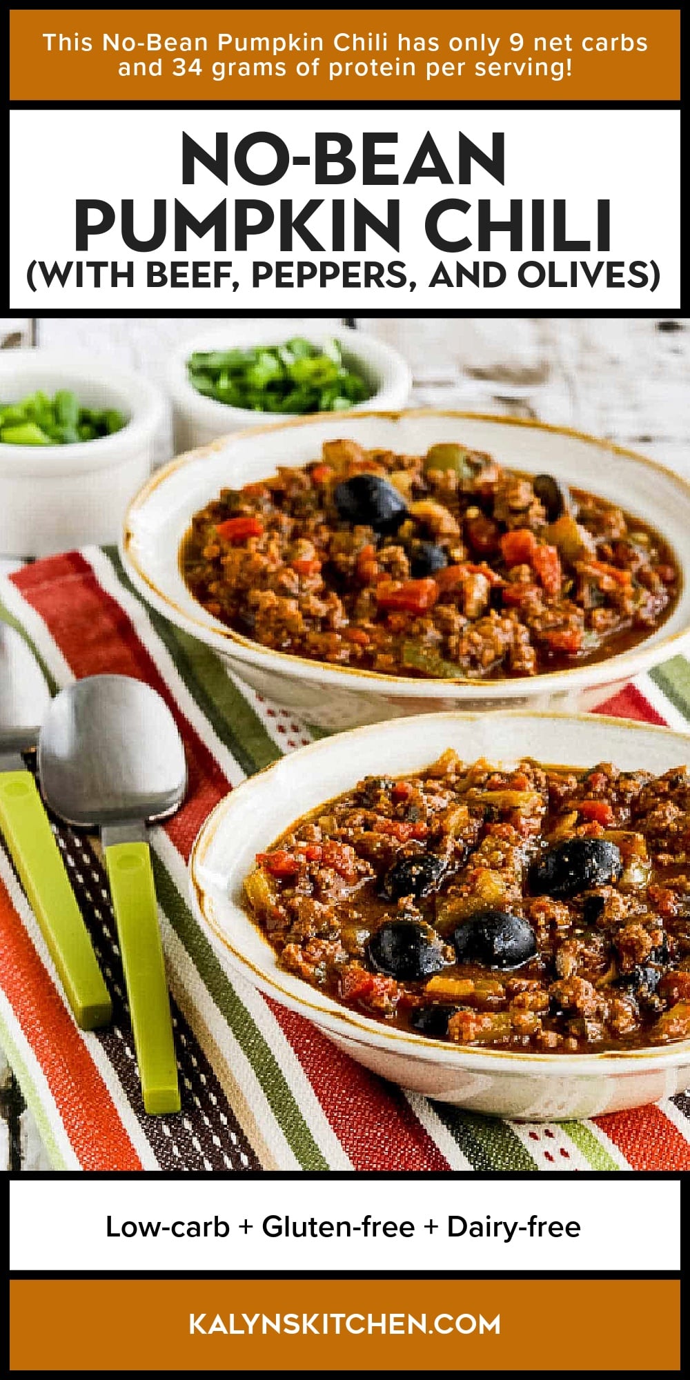 Pinterest image of No-Bean Pumpkin Chili (with Beef, Peppers, and Olives)