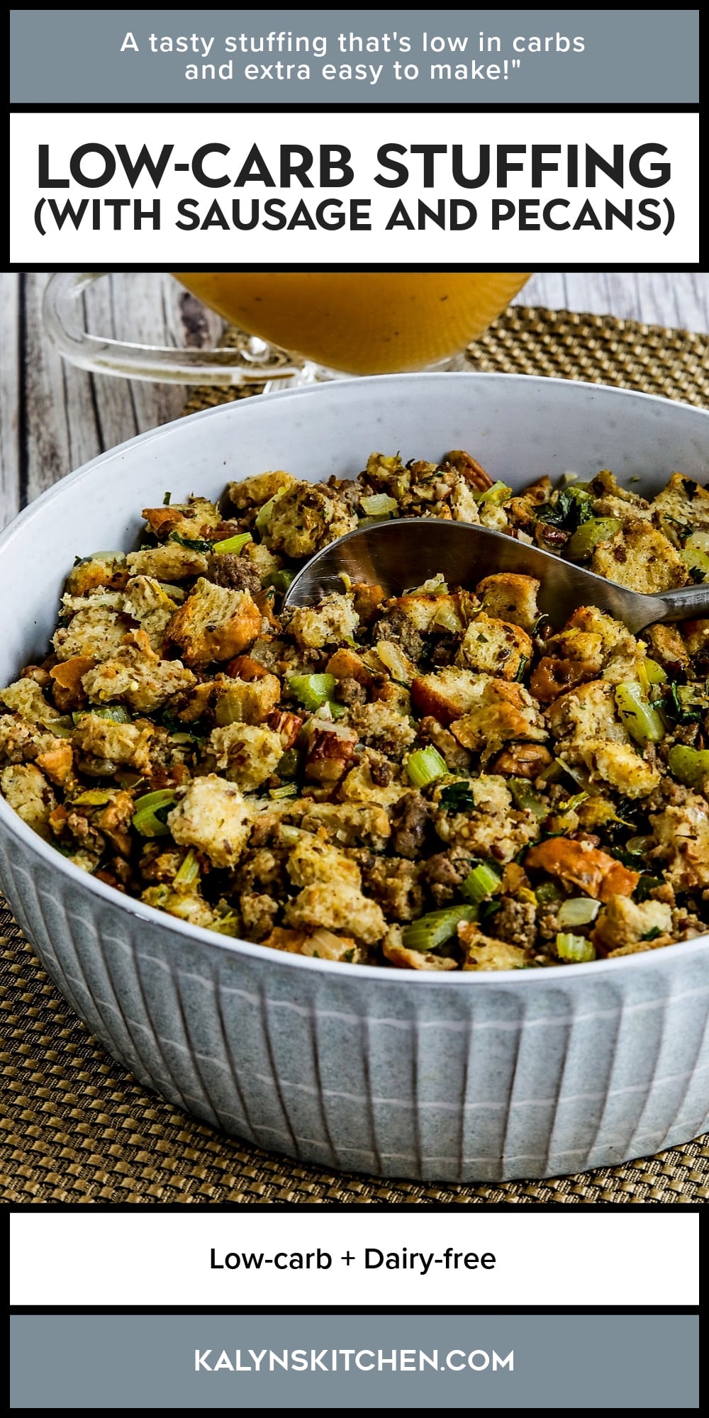 Pinterest image of Low-Carb Stuffing (with Sausage and Pecans)