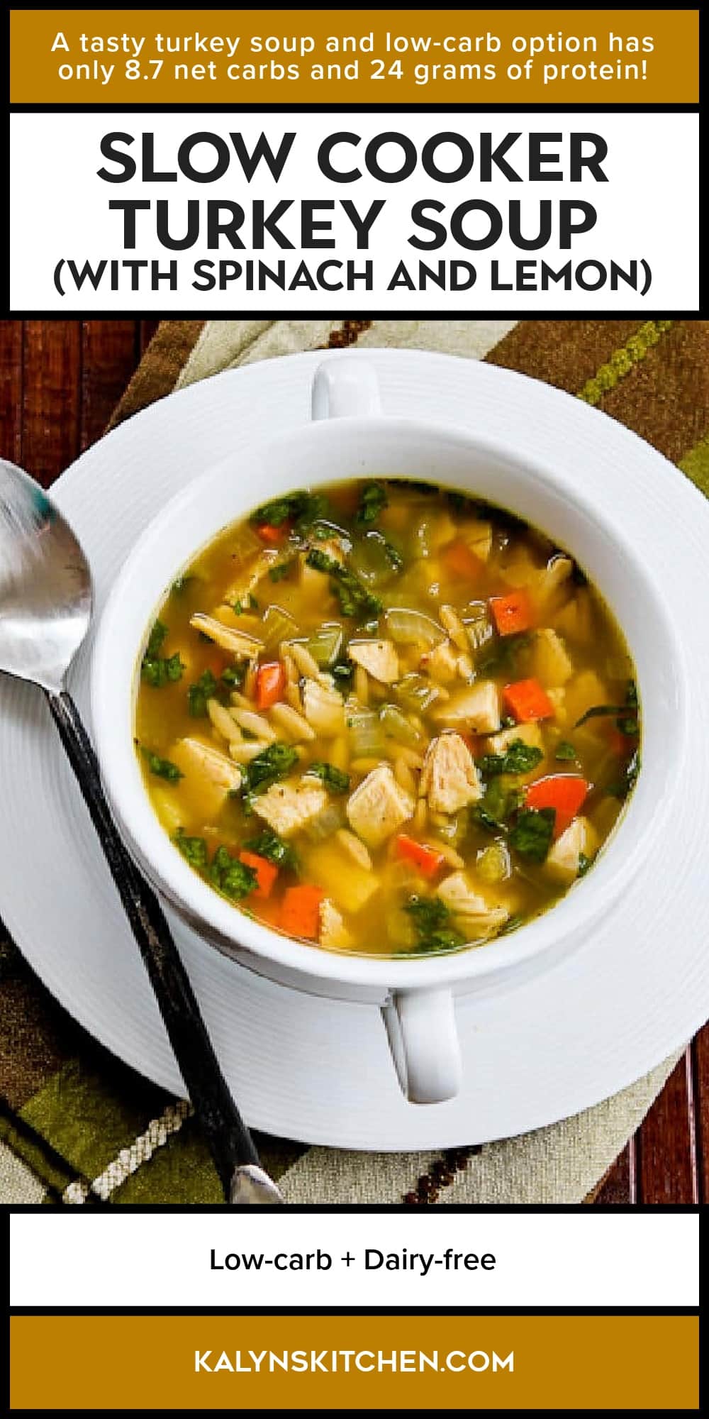 Pinterest image of Slow Cooker Turkey Soup (with Spinach and Lemon)