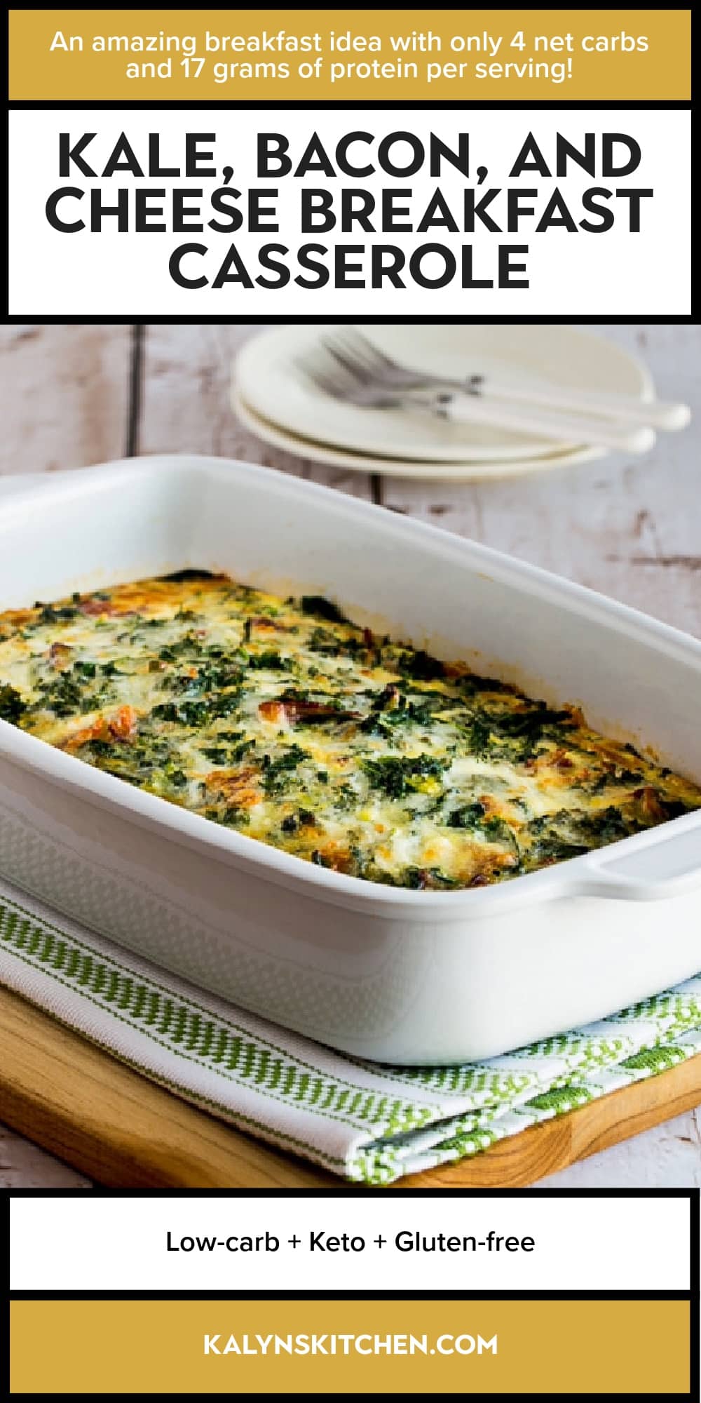 Pinterest image of Kale, Bacon, and Cheese Breakfast Casserole