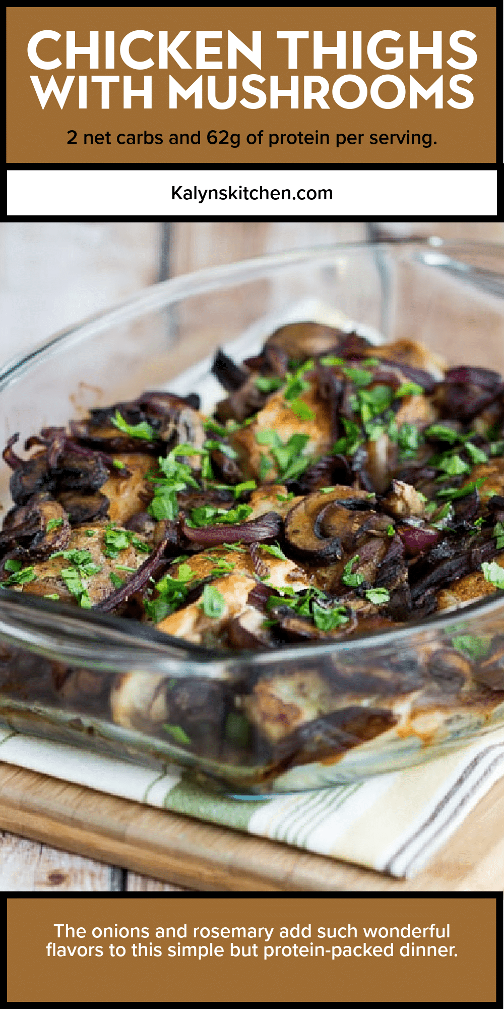 Pinterest image of Chicken Thighs with Mushrooms shown in baking dish.