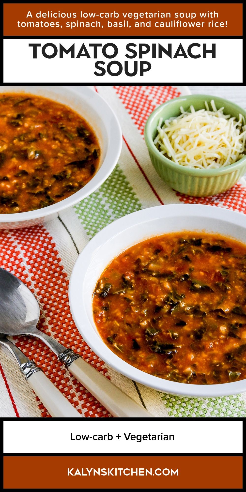 Pinterest Image for Tomato Spinach Soup in two bowls.