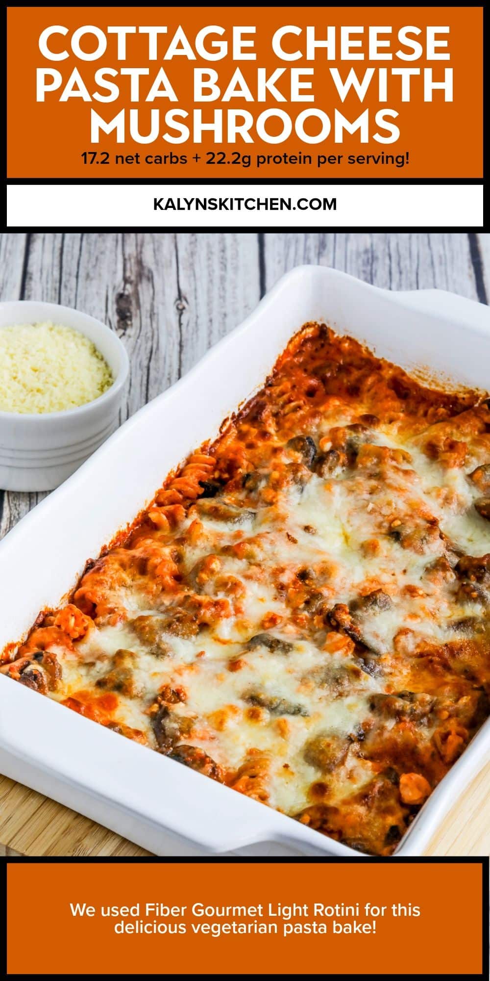 Pinterest image for Cottage Cheese Pasta Bake with Mushrooms shown in baking dish.